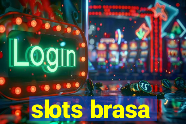 slots brasa