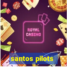 santos pilots