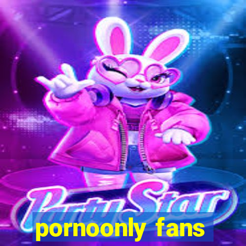 pornoonly fans