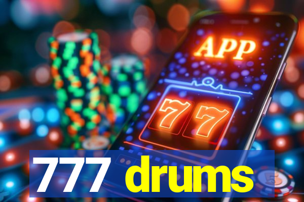 777 drums