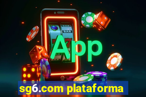 sg6.com plataforma