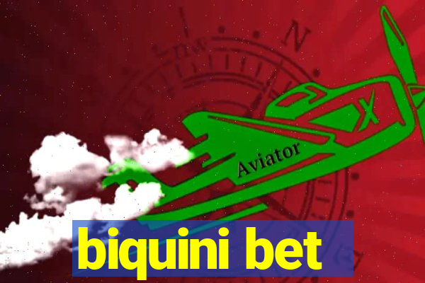 biquini bet