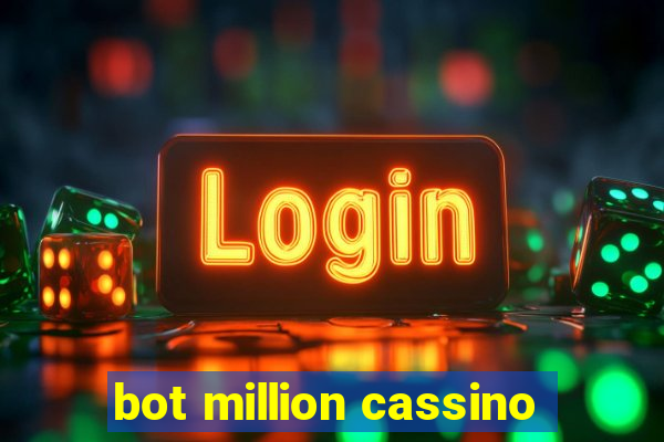 bot million cassino