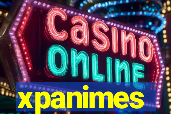 xpanimes