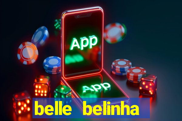 belle belinha privacy vazado