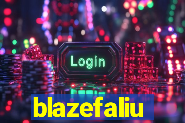 blazefaliu