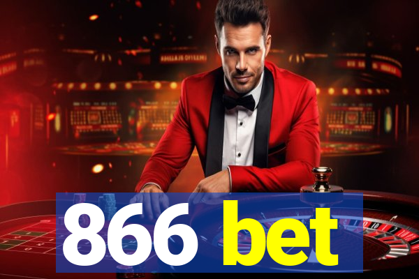 866 bet