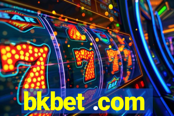 bkbet .com