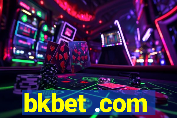 bkbet .com