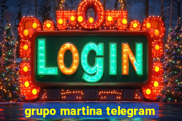 grupo martina telegram