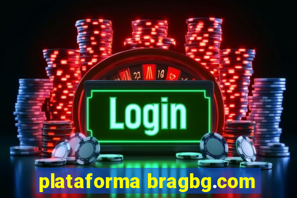 plataforma bragbg.com