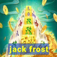 jack frost