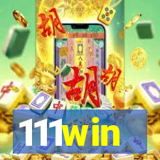 111win