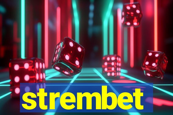 strembet