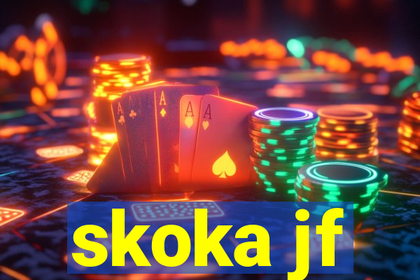 skoka jf