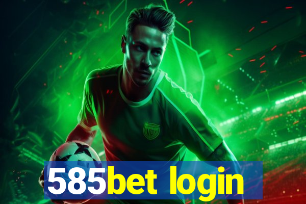 585bet login