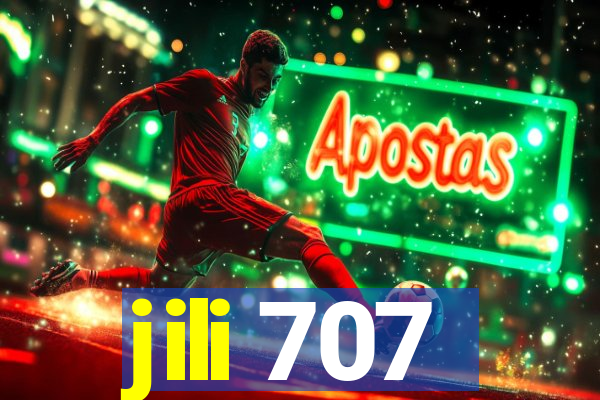 jili 707