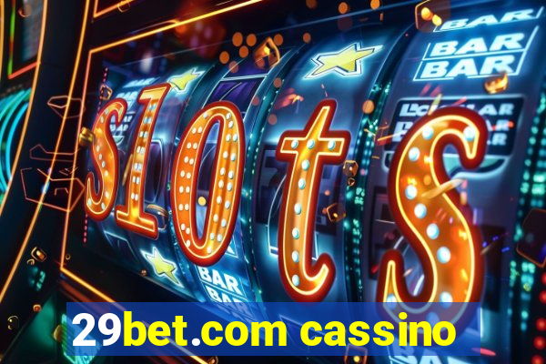 29bet.com cassino