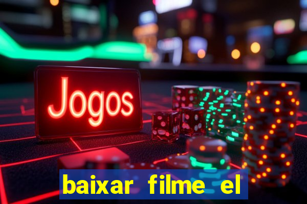 baixar filme el dorado (1966 dublado)