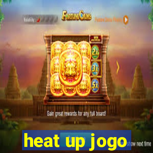 heat up jogo