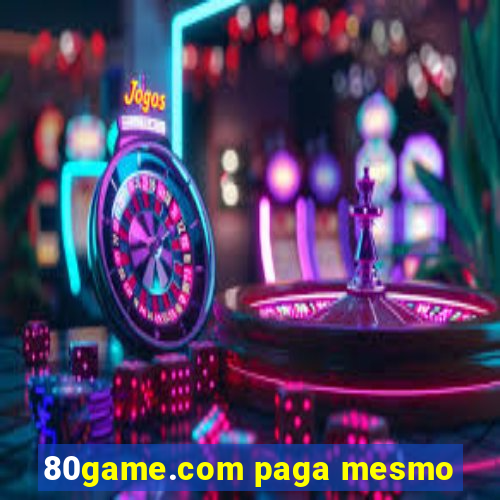 80game.com paga mesmo