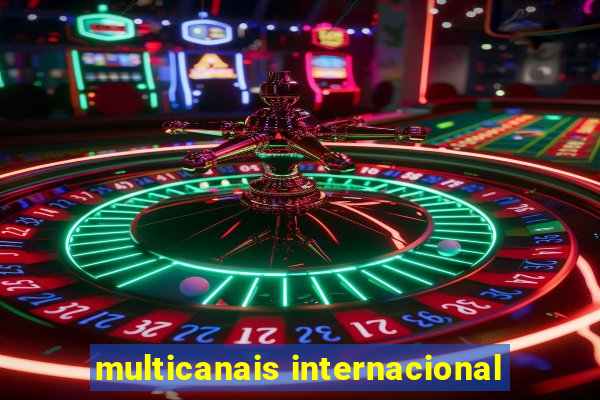 multicanais internacional