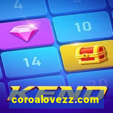 coroalovezz.com