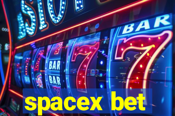 spacex bet