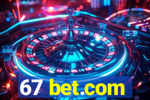 67 bet.com