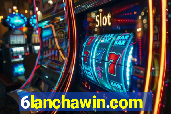 6lanchawin.com