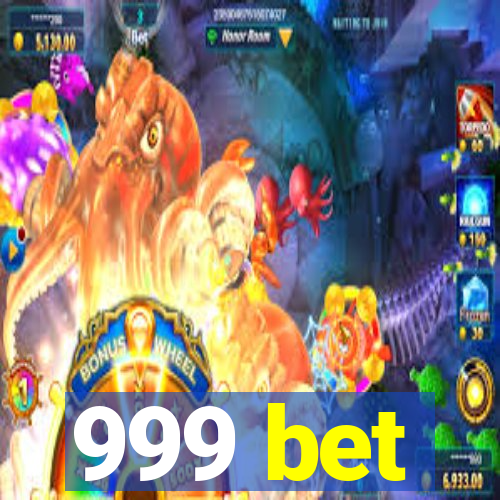 999 bet