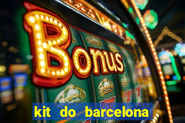 kit do barcelona dls 2017