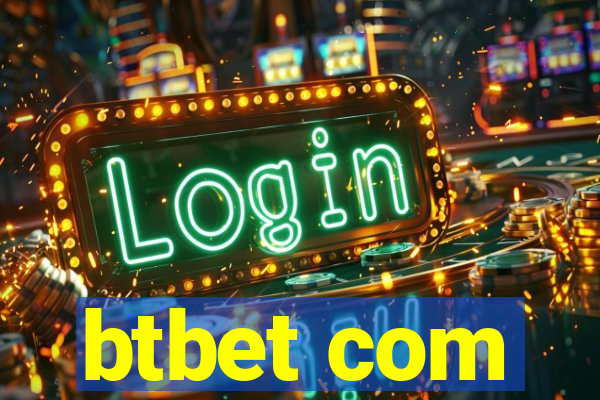 btbet com