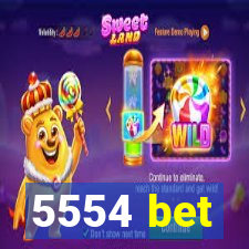 5554 bet