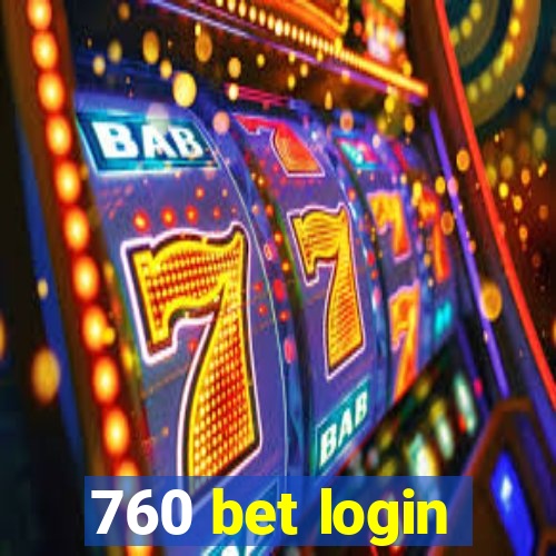 760 bet login