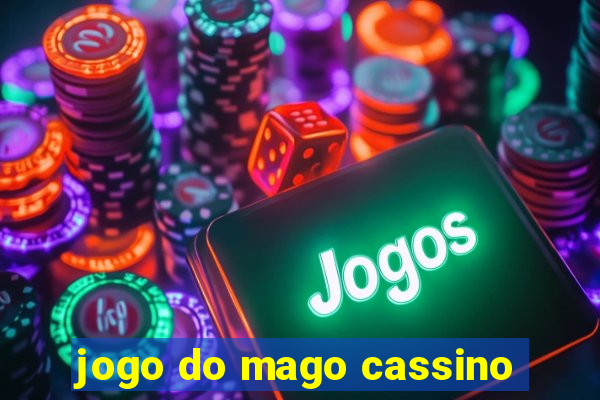 jogo do mago cassino