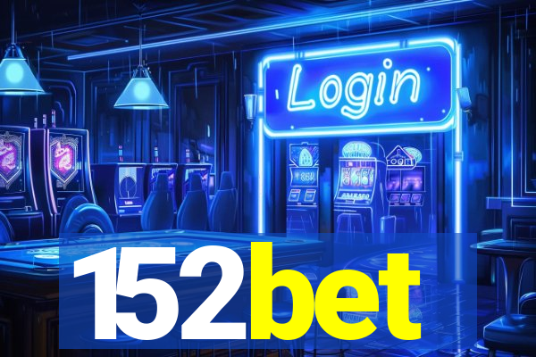 152bet