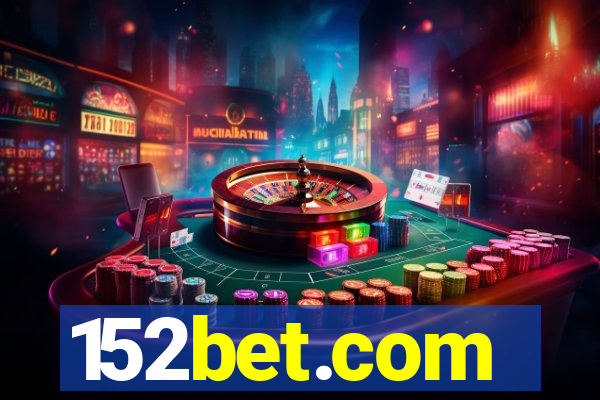 152bet.com