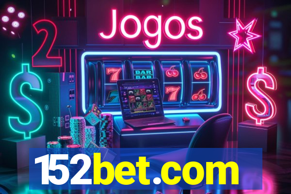 152bet.com