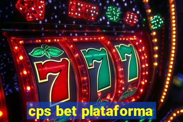 cps bet plataforma