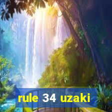 rule 34 uzaki