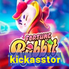 kickasstor