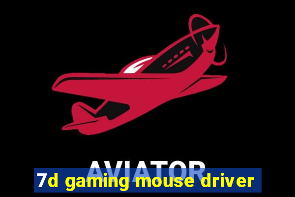 7d gaming mouse driver