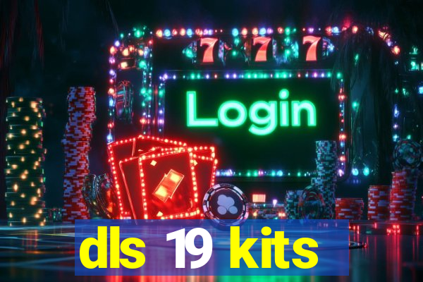 dls 19 kits