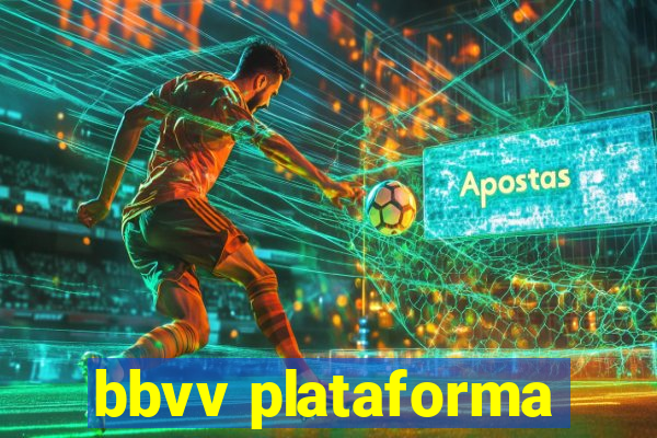 bbvv plataforma