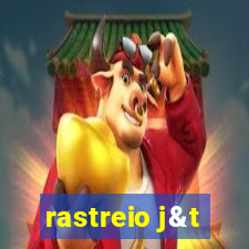 rastreio j&t