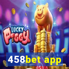 458bet app