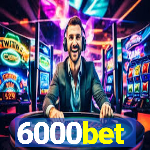 6000bet