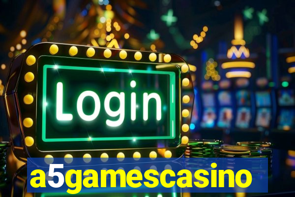 a5gamescasino