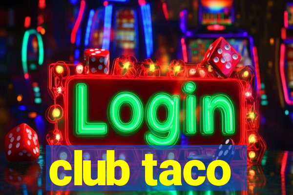 club taco